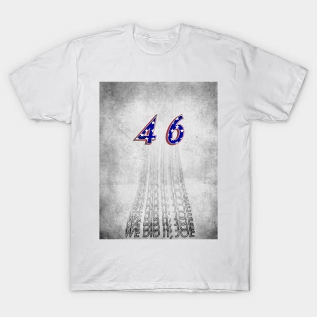 Joe Biden 46 T-Shirt by Raimondi